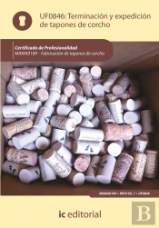Terminacion Y Expedicion De Tapones De Corcho : Fabricacion De Tapones De Corcho