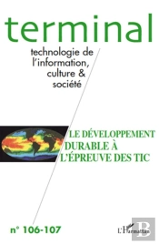 Terminal T.106; T.107 ; Le Développement Durable À L'Épreuve Des Tic
