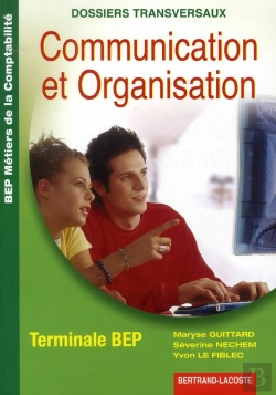 Bertrand.pt - Terminale Bep; Communication Et Organisation ; Dossiers Transversaux ; Metiers De Comptabilite