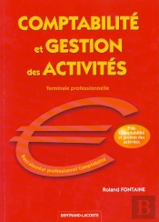 Terminale Pro Comptabilite; Comptabilite Et Gestion Des Activites