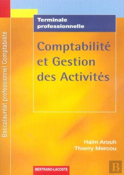 Bertrand.pt - Terminale Pro; Comptabilite Et Gestion Des Activites Bac Pro Comptabilite