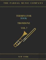 Terminator Book Trombone Vol.7