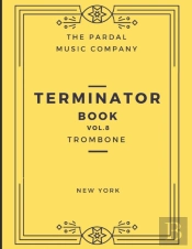 Terminator Book Vol.8  Trombone