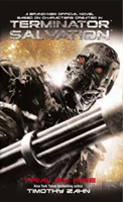 Terminator Salvation: Trial By Fire