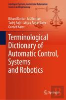 Terminological Dictionary Of Automatic Control, Systems And Robotics