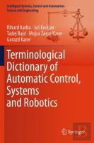 Terminological Dictionary Of Automatic Control, Systems And Robotics