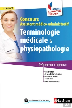 Bertrand.pt - Terminologie Medicale Et Physiopatho. Assistant Medico-Administratif N50 Integr Fonc Publique