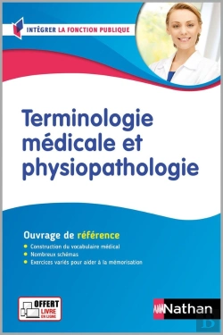 Bertrand.pt - Terminologie Médicale Et Physiopathologie ; Concours Assistant Médico-Administratif ; Catégorie B ; Préparation Complète (Édition 2024/2025)