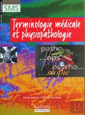 Terminologie Medicale Et Physiopathologie Sms