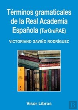 Bertrand.pt - Términos Gramaticales De La Real Academia Española