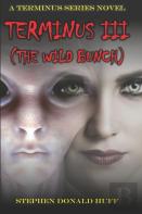 Terminus Iii (The Wild Bunch)