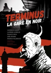 Terminus ; La Gare En Noir