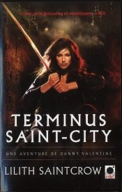 Terminus Saint-City - Danny Valentine****