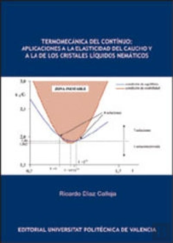 Bertrand.pt - Termomecanica Del Continuo: Aplicaciones A La Elasticidad Del Caucho Y De Los Cr