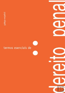 Bertrand.pt - Termos Esenciais De Dereito Penal