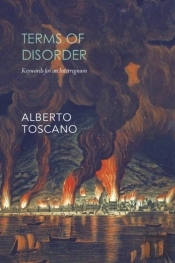 Terms Of Disorder Â€“ Keywords For An Interregnum