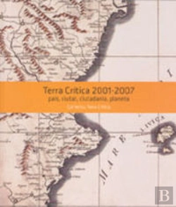 Bertrand.pt - Terra Crítica 2001-2007. Pais, Ciutat, Ciudadania, Planeta