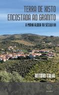 Terra de Xisto Encostada ao Granito