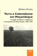 Terra e Colonialismo em Moçambique