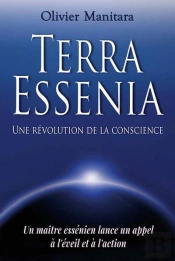 Terra Essenia : Une Révolution De La Conscience