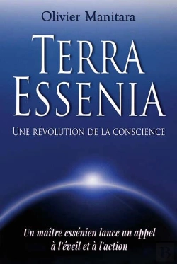 Bertrand.pt - Terra Essenia : Une Révolution De La Conscience