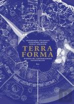 Terra Forma, Manuel De Cartographies Potentielles