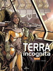 Terra Incognita T.3 ; Retours