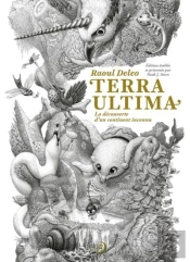 Terra Ultima : La Découverte D'Un Continent Inconnu