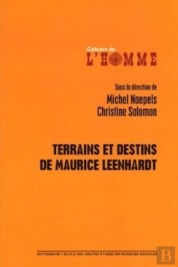 Bertrand.pt - Terrains Et Destins De Maurice Leenhardt