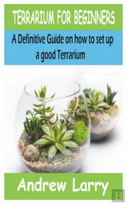 Bertrand.pt - Terrarium For Beginners