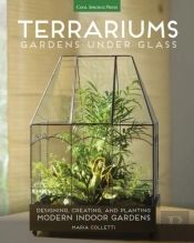 Terrariums - Gardens Under Glass