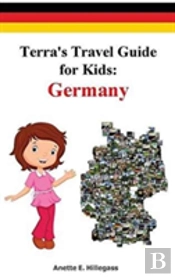 Terra'S Travel Guide For Kids