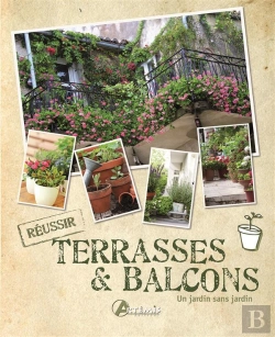 Bertrand.pt - Terrasses  Balcons : Un Jardin Sans Jardin