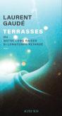 Terrasses Ou Notre Long Baiser Si Longtemps Retardé