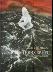 Terre De Feu T.2 ; Les Noctambules