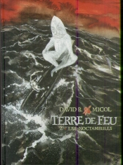 Terre De Feu T.2 ; Les Noctambules