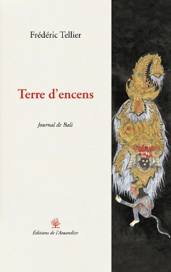 Bertrand.pt - Terre D'Encens ; Journal De Bali