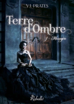 Bertrand.pt - Terre D'Ombre : 1 - Messagere