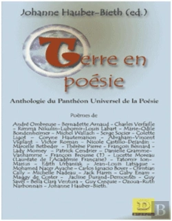 Bertrand.pt - Terre En Poésie ; Ou Les Poètes Du Monde Disent À Leur Manière Je T'Aime À La Terre En Détresse