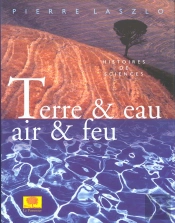 Terre Et Eau ; Air Et Feu