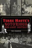Terre Haute'S Notorious Red Light District