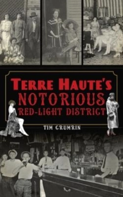 Bertrand.pt - Terre Haute'S Notorious Red Light District