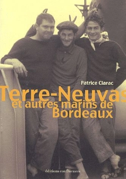 Bertrand.pt - Terre-Neuvas Et Autres Marins De Bordeaux