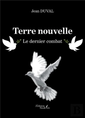 Terre Nouvelle : Le Dernier Combat