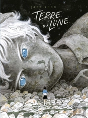 Terre Ou Lune Tome 1