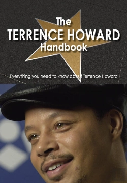 Bertrand.pt - Terrence Howard Handbook - Everything You Need To Know About Terrence Howard