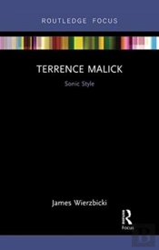 Terrence Malick: Sonic Style