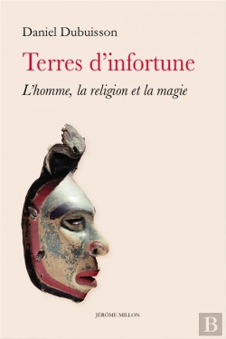 Bertrand.pt - Terres D Infortune - L'Homme, La Religion Et La Magie