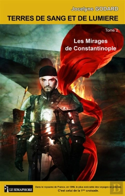 Bertrand.pt - Terres De Sang Et De Lumière T.2 ; Les Mirages De Constantinople