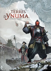 Terres D'Ynuma Tome 1 : Samourai Rouge